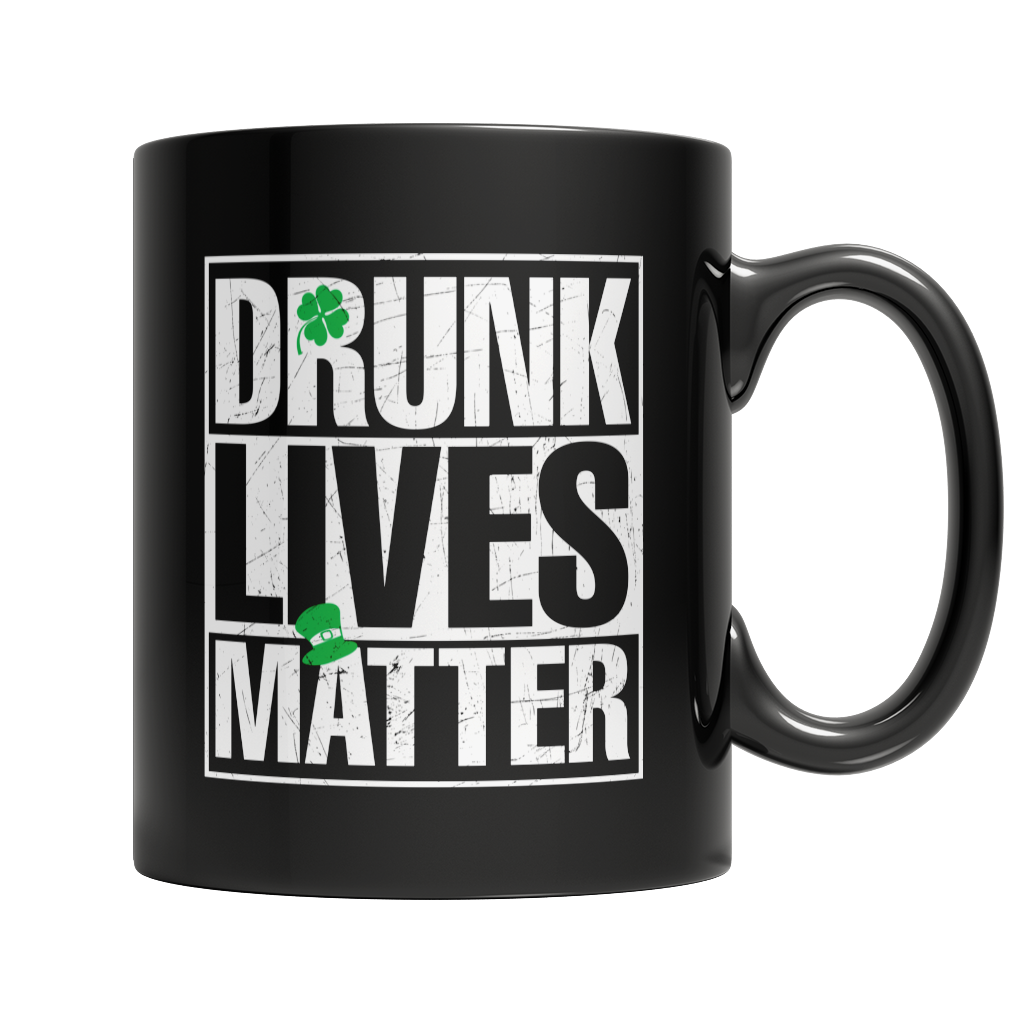 Drunk lives matter...